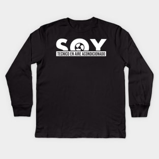 I'm a technician in air conditioning - Soy tecnico en aire acondicionado Kids Long Sleeve T-Shirt